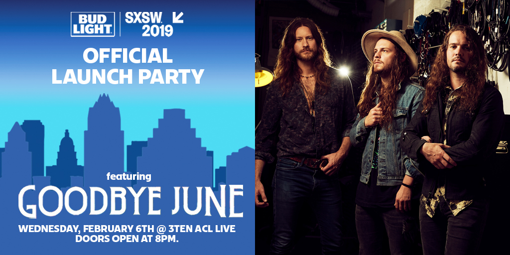 Join Us for Bud Light’s 2019 Launch Party - SXSW