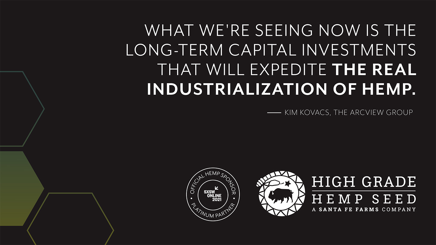 The Potential and Pitfalls of Investing in Hemp - SXSW