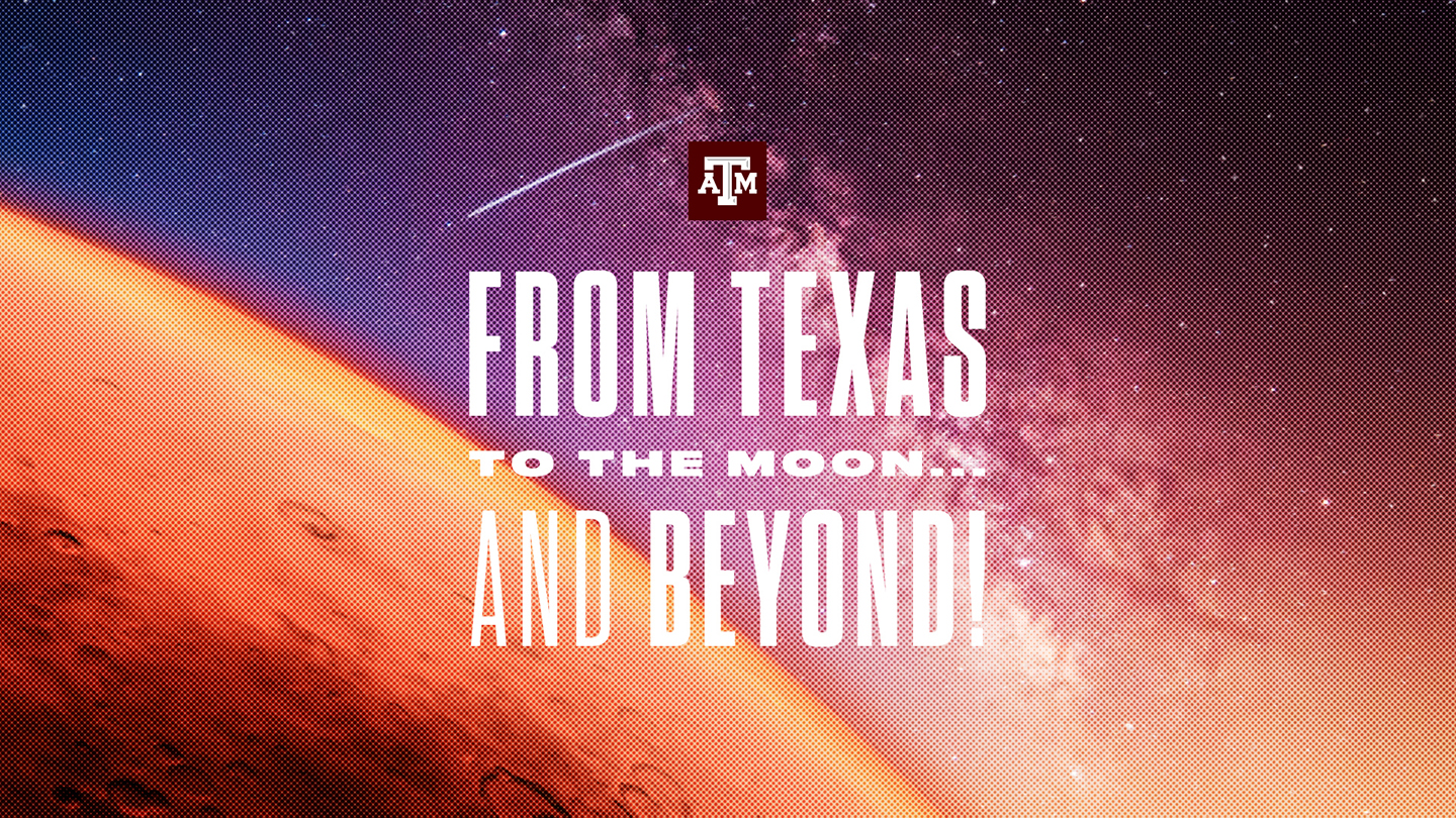 From Texas To The Moon And Beyond