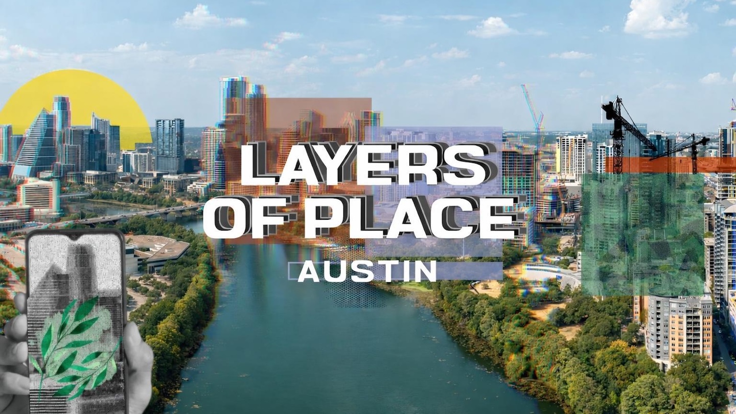 Layers of Place: Austin – XR Experience Special Event – 2026 SXSW Film & TV Festival